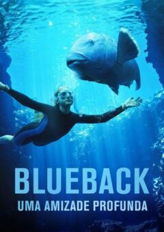 Blueback: Uma Amizade Profunda WEB-DL 1080p Dual Áudio