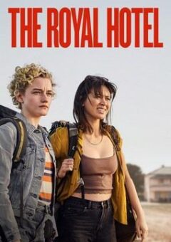 The Royal Hotel WEB-DL 1080p Dual Áudio