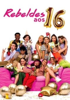 Rebeldes aos 16 WEB-DL 1080p Dual Áudio