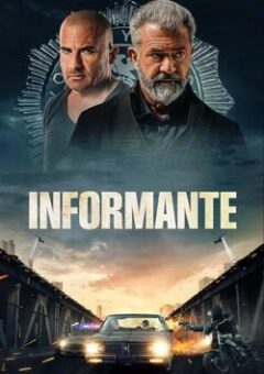 Informante WEB-DL 1080p Dual Áudio