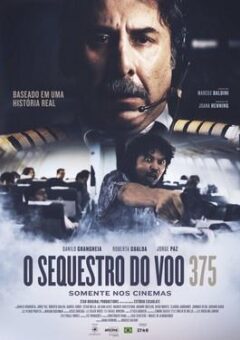 O Sequestro do Voo 375 WEB-DL 1080p Nacional