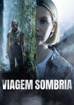 Viagem Sombria WEB-DL 1080p Dual Áudio