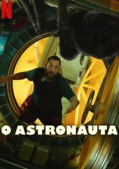 O Astronauta WEB-DL 1080p Dual Áudio