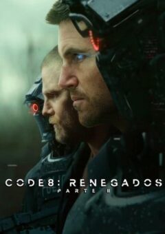 Code 8: Renegados – Parte 2 WEB-DL 1080p Dual Áudio