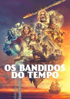 Os Bandidos do Tempo 1ª Temporada (2024)