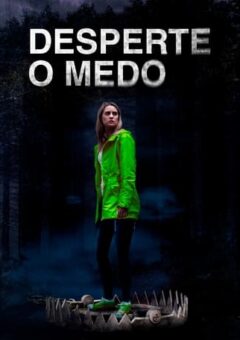 Desperte o Medo (2021)