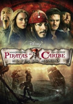 Piratas do Caribe – No Fim do Mundo (2007)