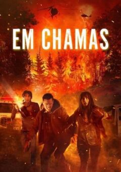 Em Chamas (2023)