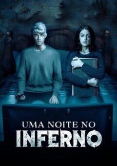 Uma Noite no Inferno (2021)