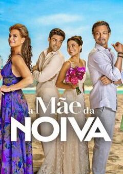 A Mãe da Noiva (2024)