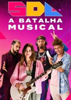 SDL: A Batalha Musical (2024) Nacional