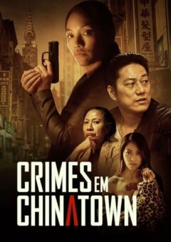 Crimes em Chinatown (2021)