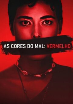 As Cores do Mal: Vermelho (2024)