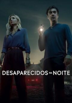 Desaparecidos na Noite (2024)