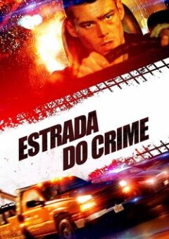 Estrada do Crime (2019)