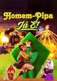 Homem-Pipa: Ja É! 1ª Temporada (2024) WEB-DL 1080p Dual Áudio