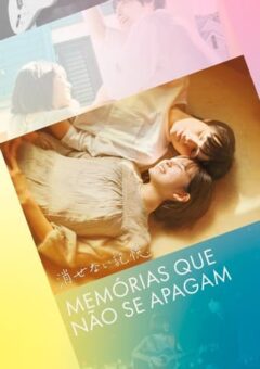 Memórias Que Não Se Apagam (2022) WEB-DL 1080p Dual Áudio