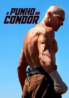 O Punho do Condor (2024) WEB-DL 1080p Dual Áudio