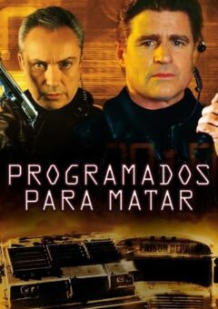 Programados para Matar (2001)