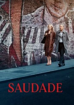 Saudade (2024) WEB-DL 1080p Dual Áudio